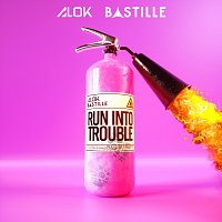 Alok, Bastille – Run Into Trouble