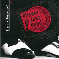 Pilsner Jazz Band – Happy Swingin'