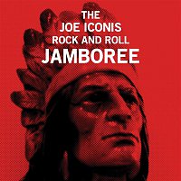 Joe Iconis, Joe Iconis & Family – The Joe Iconis Rock & Roll Jamboree