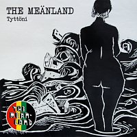 The Meanland – Tyttoni