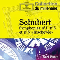 Schubert: Symphonies n°1, 5 et 8