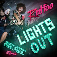 Redfoo – Lights Out (Cheek Freaks Remix)