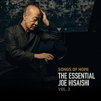 Přední strana obalu CD Songs of Hope: The Essential Joe Hisaishi Vol. 2