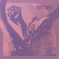 Night Riots – New State Of Mind [Live]