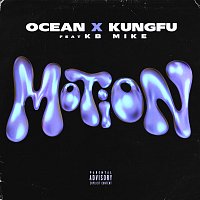 Ocean x KungFu, KB Mike – Motion