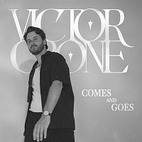 Victor Crone – Comes And Goes