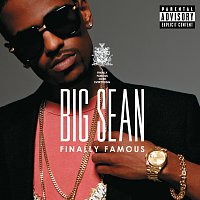 Big Sean – Finally Famous [Deluxe]