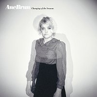 Ane Brun – Changing Of The Seasons