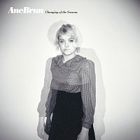 Ane Brun – Changing Of The Seasons