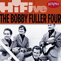 The Bobby Fuller Four – Rhino Hi-Five: The Bobby Fuller Four