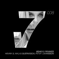 Henrik B, Niklas Gustavsson, Peter Johansson – Echoes [Remixes]