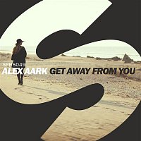 Alex Aark – Get Away From You
