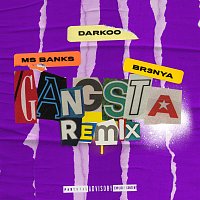 Darkoo, Ms Banks, Br3nya – Gangsta [Remix]