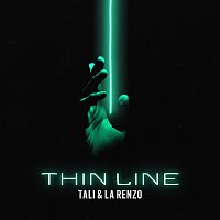 Tali, La Renzo – Thin Line