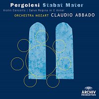 Přední strana obalu CD Pergolesi: Stabat mater; Violin Concerto; Salve Regina in C minor