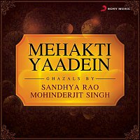 Sandhya Rao & Mohinderjit Singh – Mehakti Yaadein