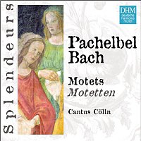 DHM Splendeurs: Pachelbel/Bach: Motets