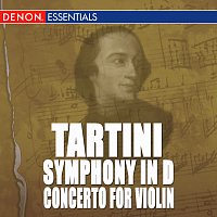 Různí interpreti – Tartini: Symphony in D Major - Concerto in D Minor