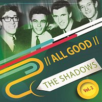 The Shadows, Cliff Richard, The Shadows – All Good Vol. 2