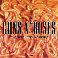 Guns N' Roses – The Spaghetti Incident?