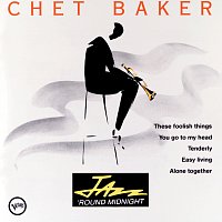 Chet Baker – Jazz 'Round Midnight