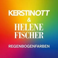 Kerstin Ott, Helene Fischer – Regenbogenfarben