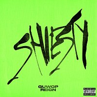 Guwop Reign – Shiesty