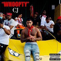 CJ – Whoopty