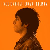 Lucas Colman – Taquicardias