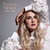 Tarryn Stokes – Hold You