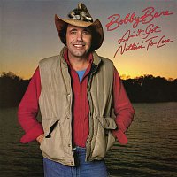 Bobby Bare – Ain't Got Nothin' to Lose