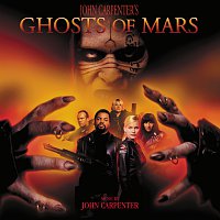 John Carpenter – Ghosts Of Mars