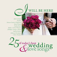Přední strana obalu CD I Will Be Here - 25 Love Songs