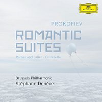 Stéphane Deneve, Brussels Philharmonic – Prokofiev: Romantic Suites