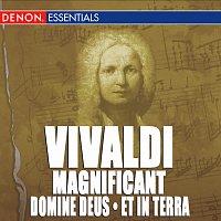 Různí interpreti – Vivaldi: Magnificat, Domine Deus from Gloria, RV 519 & Et in Terra