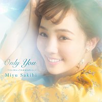 Miyu Sakihi – Only You -Umarekawattemo Anataga Ii-