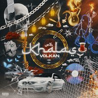 Volkan – Khalas