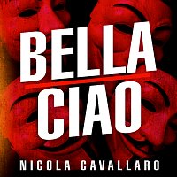 Nicola Cavallaro – Bella Ciao