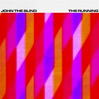 John The Blind – The Running