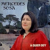 Mercedes Sosa – A Quién Doy
