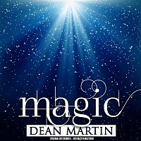 Dean Martin – Magic (Remastered)