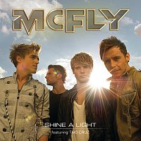 McFly, Taio Cruz – Shine A Light