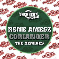 Rene Amesz – Coriander (The Remixes)