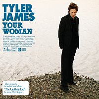 Tyler James – Your Woman
