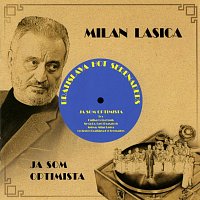 Milan Lasica & Bratislava Hot Serenaders – Ja som optimista