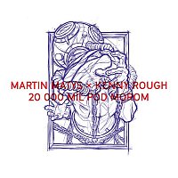 Martin Matys x Kenny Rough – 20 000 míľ pod morom