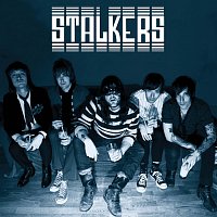 Stalkers – Yesterday Is No Tomorrow