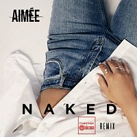 Naked [Charlie Hedges & Eddie Craig Remix]