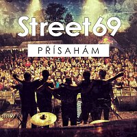 Street69 – Přísahám MP3