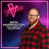 Mick Harrington – Mick Harrington: The Complete Collection [The Voice Australia 2021]